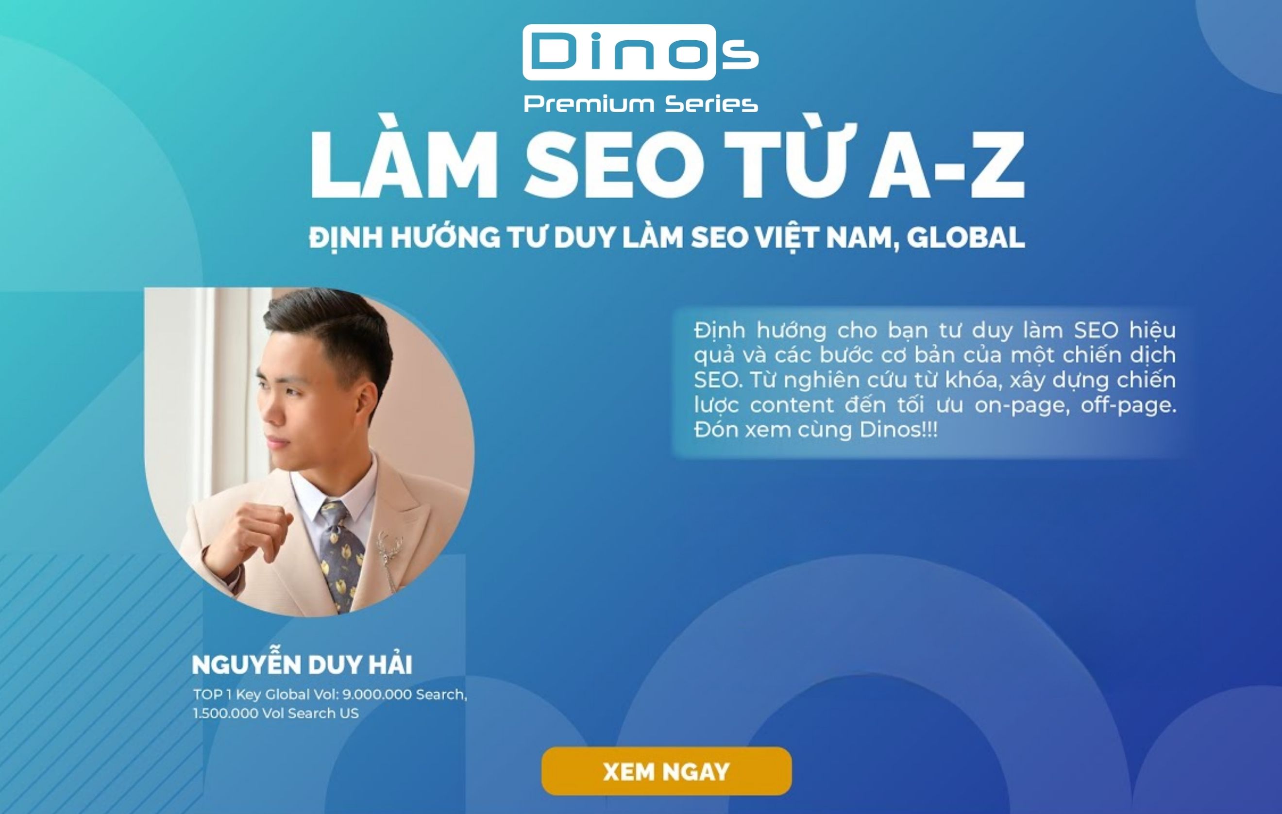 Hướng dẫn SEO website: Định Hướng Tư Duy Làm SEO Việt Nam & Global